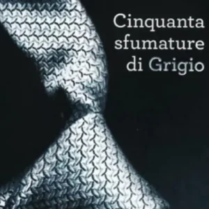 50 Sfumature di grigio